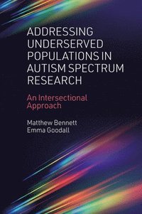 bokomslag Addressing Underserved Populations in Autism Spectrum Research