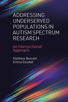 Addressing Underserved Populations in Autism Spectrum Research 1