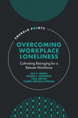 bokomslag Overcoming Workplace Loneliness