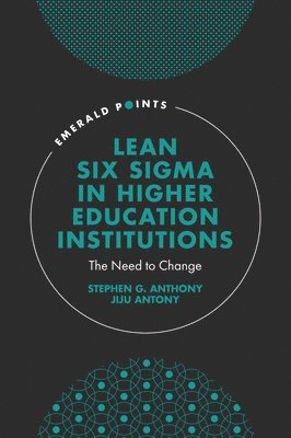 Lean Six Sigma in Higher Education Institutions 1