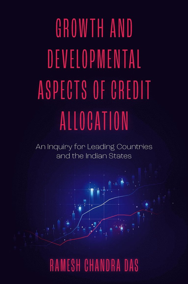 Growth and Developmental Aspects of Credit Allocation