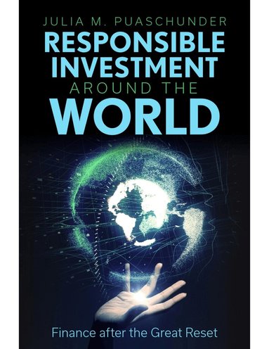 Julia M. Puaschunder - Responsible Investment Around the World, Inbunden