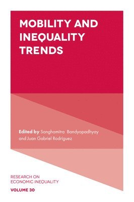bokomslag Mobility and Inequality Trends