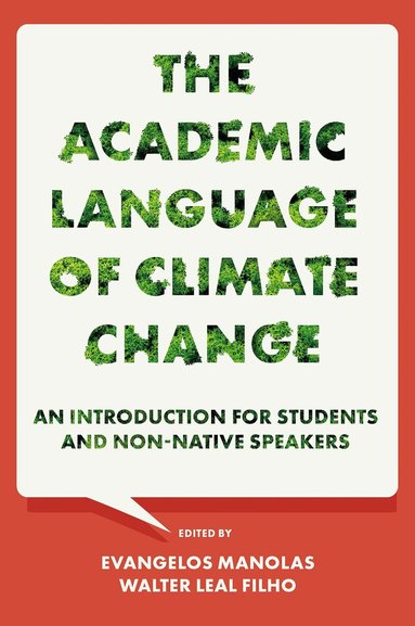 Evangelos Manolas, Walter Leal Filho - Academic Language of Climate Change, Inbunden
