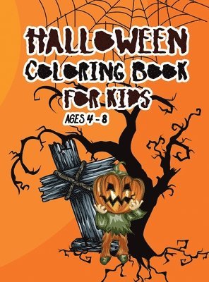 Halloween coloring book for kids ages 4 - 8 1