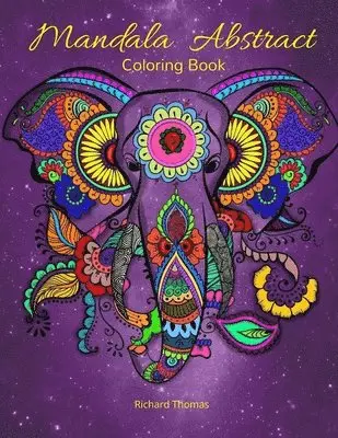 Richard Thomas - Mandala Abstract Coloring Book, Häftad. Tillgänglighet: Lägg i varukorg