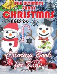 bokomslag Ultimate Funny Christmas Coloring Book for Kids Ages 2-6