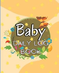 bokomslag Baby's Daily Log Book