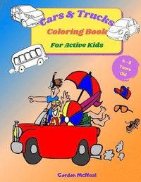 bokomslag Cars & Trucks Coloring Book for Active Kids