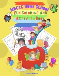 bokomslag Magic Home School Fun Coloring and Activity Book