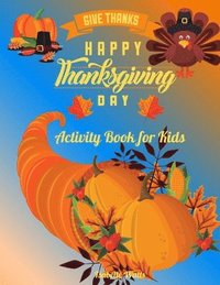 bokomslag Give Thanks Happy Thanksgiving Day