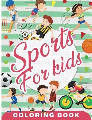 Sports Coloring Book for Kids