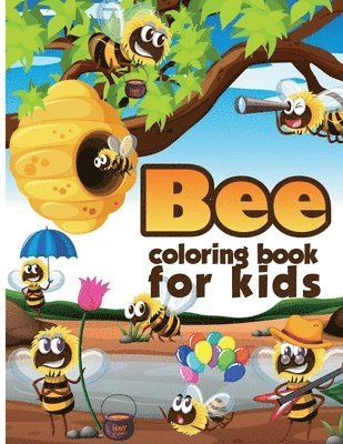 bokomslag Bee Coloring Book for Kids