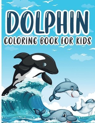 bokomslag Dolphin Coloring Book for Kids