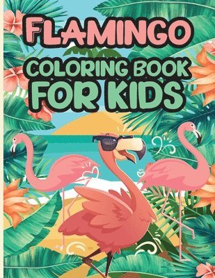 Flamingo Coloring Book for Kids 1