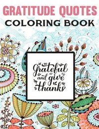 bokomslag Gratitude Quotes Coloring Book