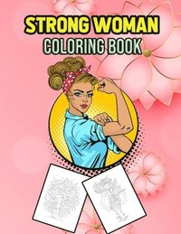 bokomslag Strong Woman Coloring Book