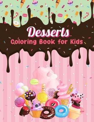 Dessert Coloring Book for Kids 1