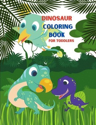 Dinosaur Coloring Book for Toddlers 1