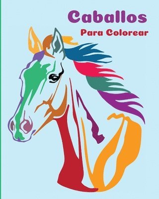 bokomslag Caballos Para Colorear