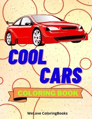 Curro Sauseda - Cool Cars Coloring Book, Häftad