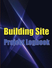 bokomslag Building Site Project Logobok