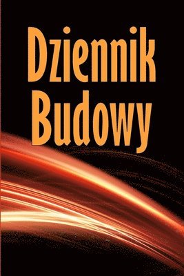 bokomslag Dziennik budowy