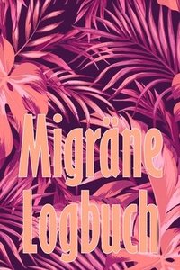 bokomslag Migräne-Logbuch