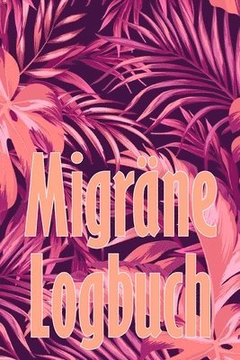 bokomslag Migräne-Logbuch