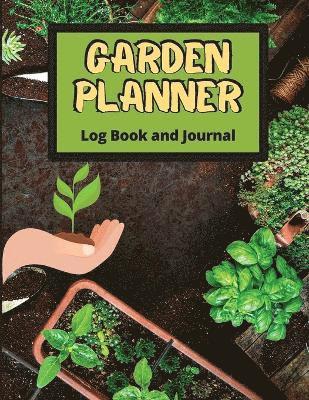 Garden Planner Log Book 1