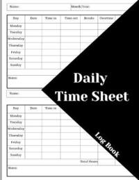 bokomslag Daily Time Sheet Log Book