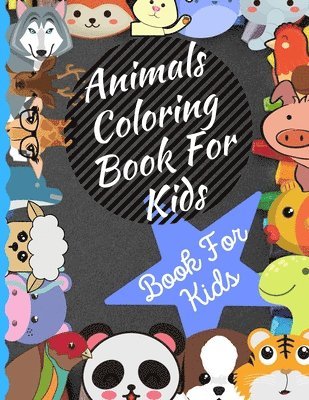 bokomslag Animals Coloring Book For Kids Ages 4-8