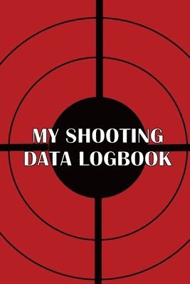 Belinda Davis - My Shooting Data Logbook, Häftad