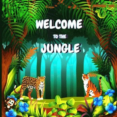 bokomslag Welcome to the Jungle