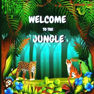 Welcome to the Jungle 1