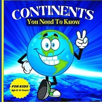 bokomslag Continents You Need to Know