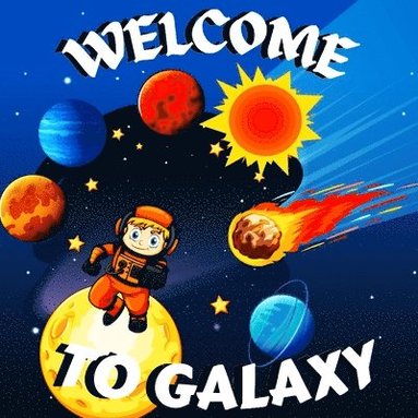 bokomslag Welcome to Galaxy Book for Kids