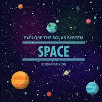 bokomslag Exploring the Solar System Space Book for Kids