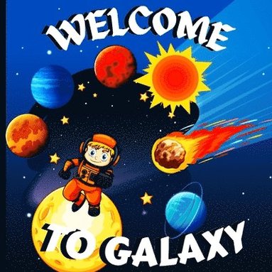 bokomslag Welcome to Galaxy Book for Kids