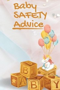 bokomslag Baby Safety Advice Tips