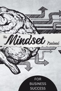 bokomslag Mindset Needed for Business Success