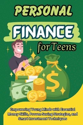 bokomslag Personal Finance for Teens