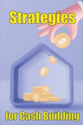 bokomslag Strategies for cash building