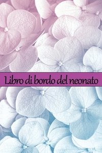 bokomslag Libro di bordo del neonato