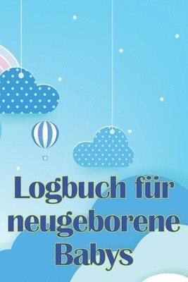 bokomslag Logbuch fr neugeborene Babys