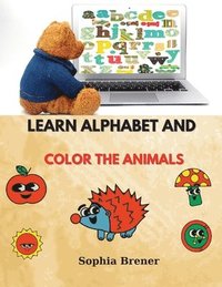 bokomslag Learn Alphabet and Color the Animals