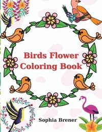 bokomslag Birds Flower Coloring Book