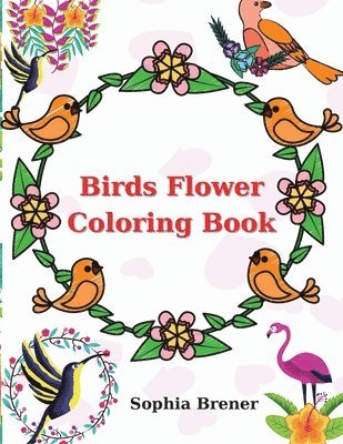 Birds Flower Coloring Book 1