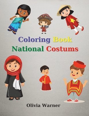 Olivia Warner - Coloring Book with National Costums, Häftad