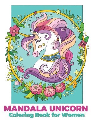 Mandala unicorn coloring book for women 1